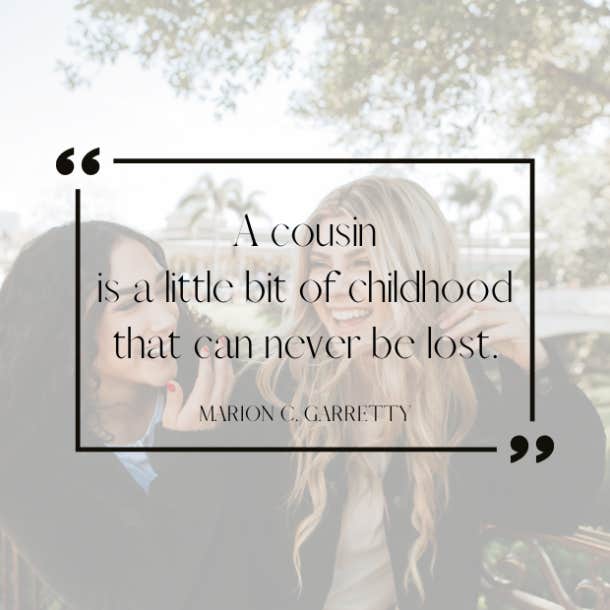 marion c. garretty cousin quote