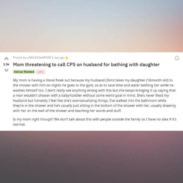 woman threatens to call cps on daughter because husband showers with their kids