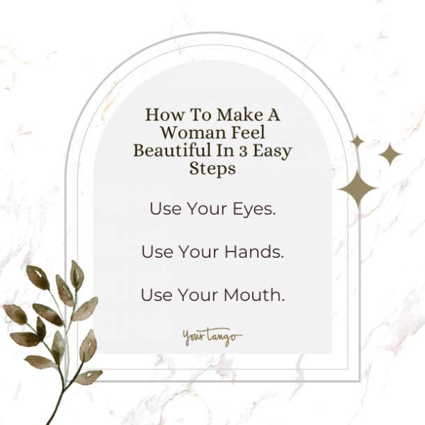 How to make woman feel beautiful