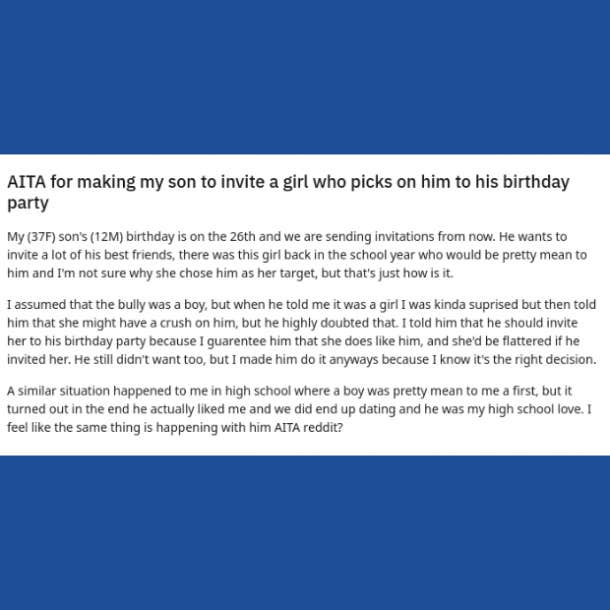 mom forces her son to invite his bully to his birthday party