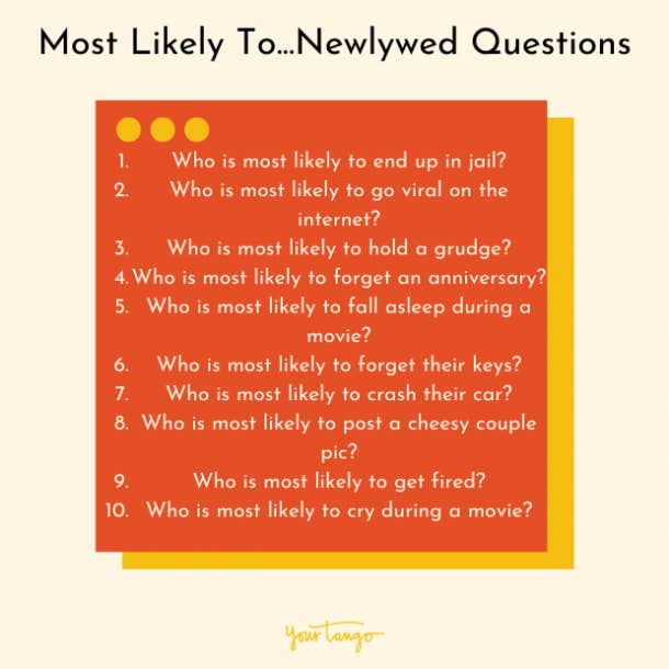 Most likely to newlywed questions