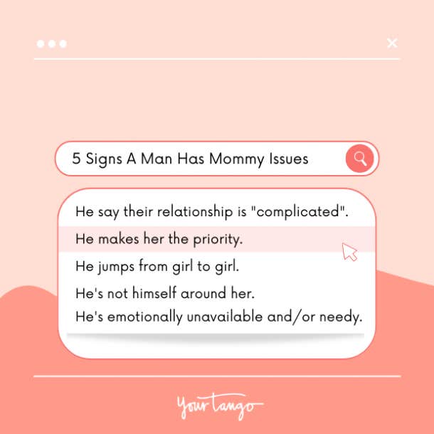 Signs a man has mommy issues