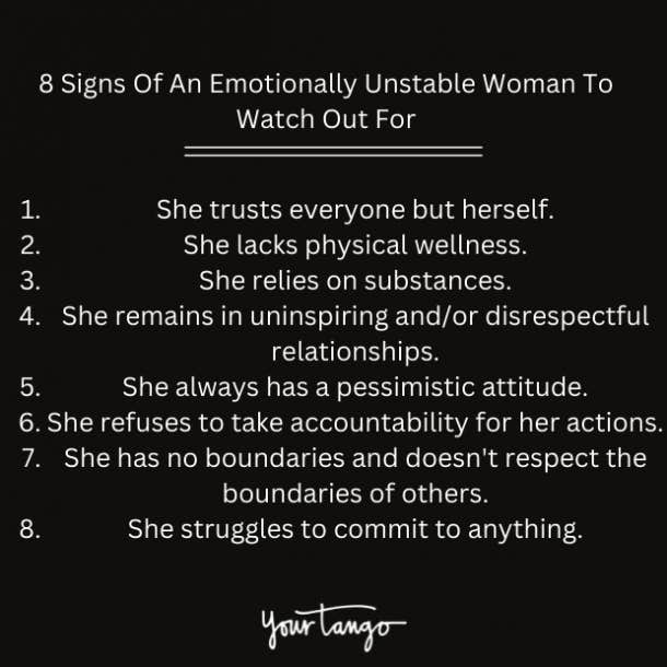 Signs of an emotionally unstable woman to watch out for