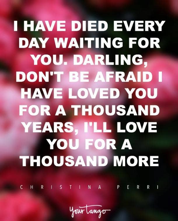 Christina Perri a thousand years i love you quote