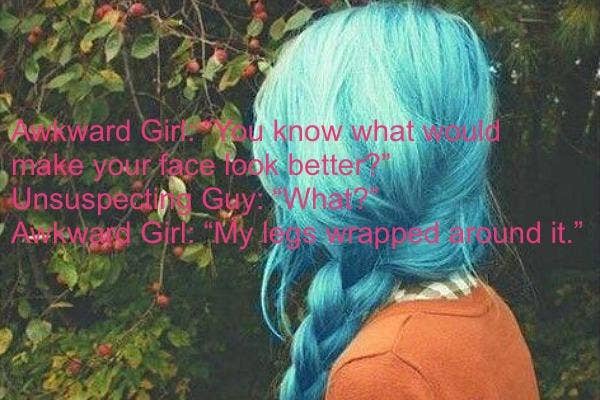awkward girl pick up lines