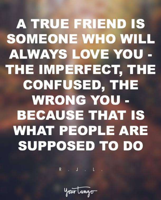 35 Beautiful Quotes About the Meaning of Friendship - A Thousand Lights  Friendship  quotes from movies, Friend love quotes, Meaningful friendship quotes