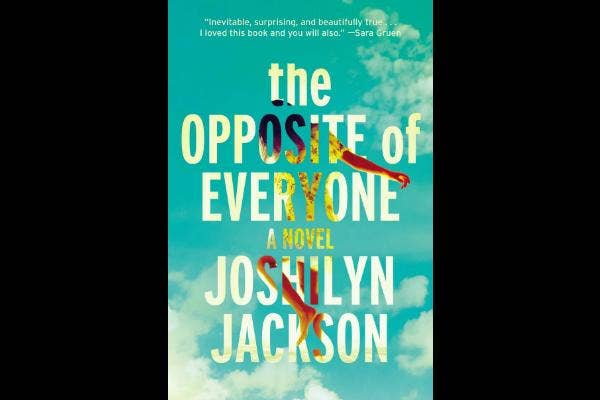 6. The Opposite of Everyone by Joshilyn Jackson