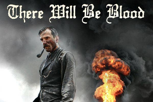 7. There Will Be Blood