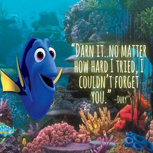 Finding Dory inspirational Pixar quotes