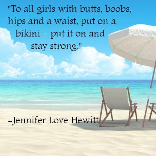 Jennifer Love Hewitt self-esteem body quotes