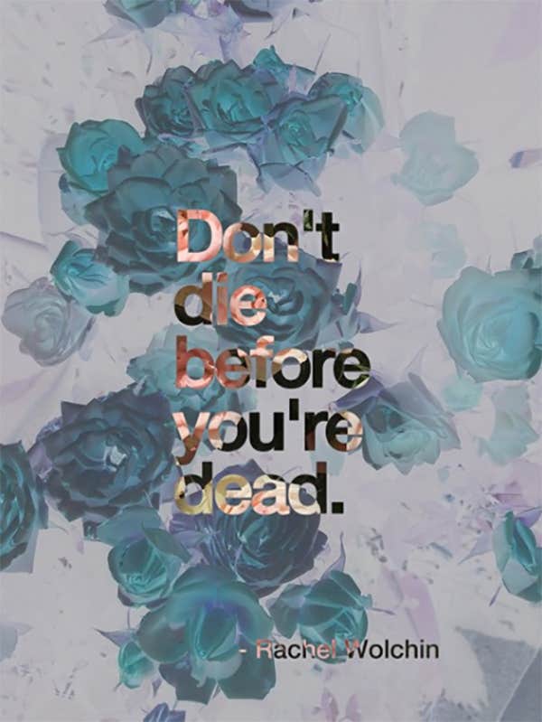 Rachel Wolchin Instagram Life Quotes