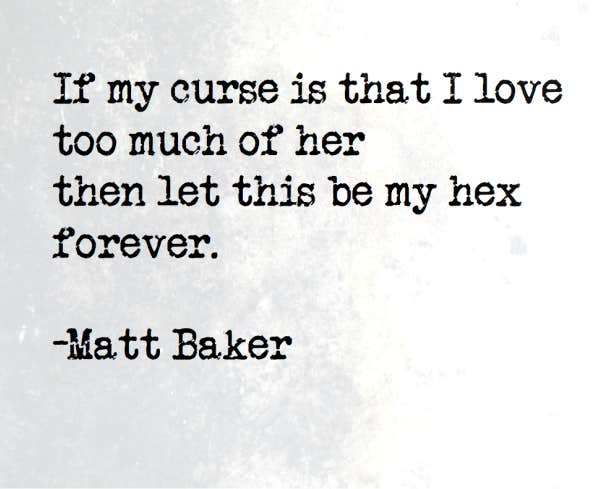 matt baker love quotes