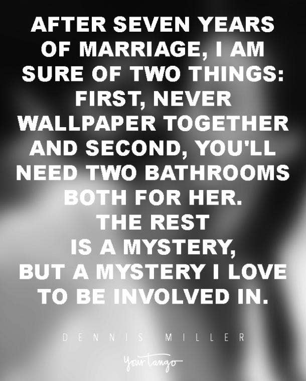 Dennis Miller marriage quote