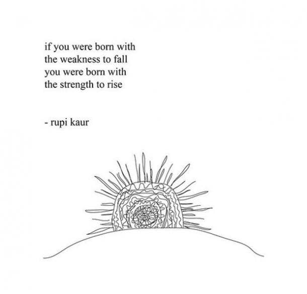 87 Rupi Kaur Quotes Author Of Milk And Honey On Love Life Feminism Yourtango