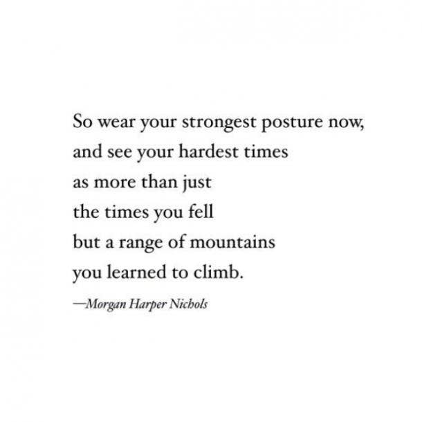 On climbing mountains. inner strength quotes