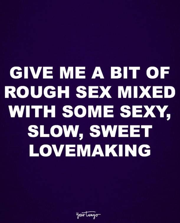 12 Hot Sex Quotes For People Who Enjoy The Rougher Side Of