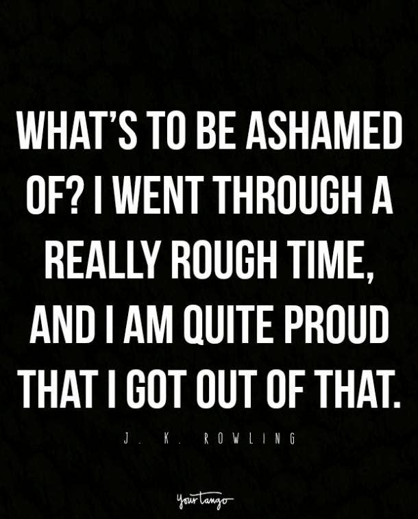 What's to be ashamed of? Inspiring Mental Health Quotes Celebrities
