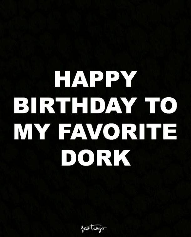 10 Funny Birthday Quotes To Show Your Partner You Get Them Yourtango