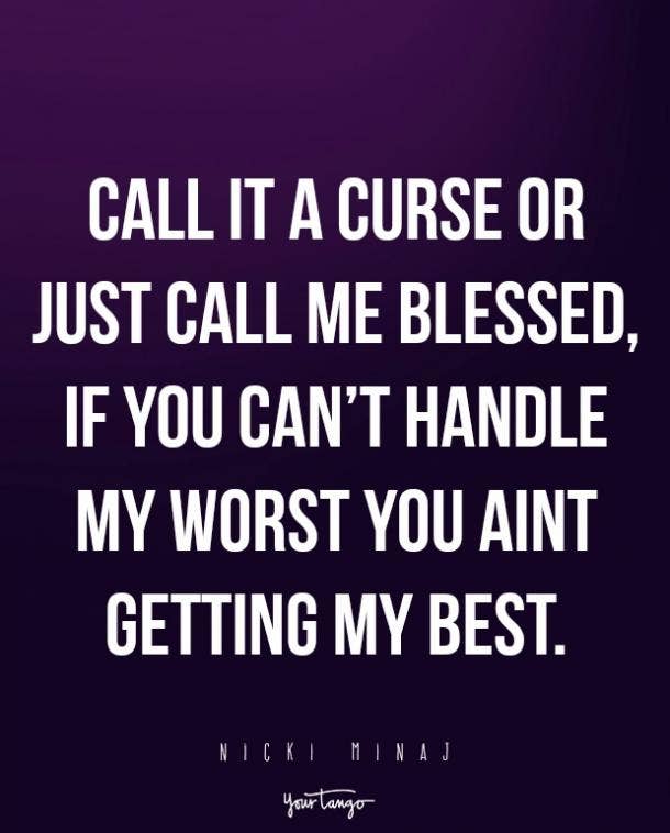 21 Best Nicki Minaj Quotes To Remind You That You Are A Queen Yourtango