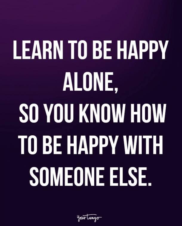 Best Single Quotes To Help You Bounce Back After A Heartbreaking