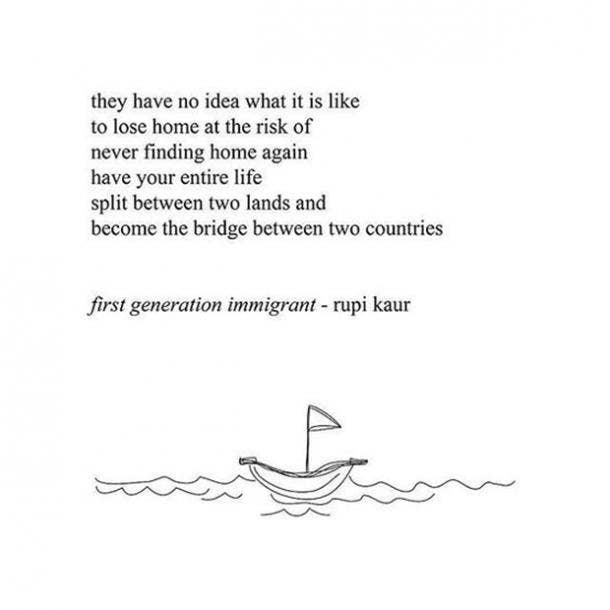 <strong>On immigration.</strong> rupi kaur poems strong woman quotes feminism