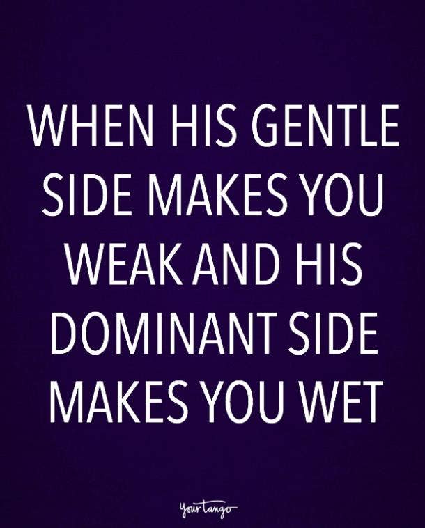 To dominant quotes submissive 62+ Sexy