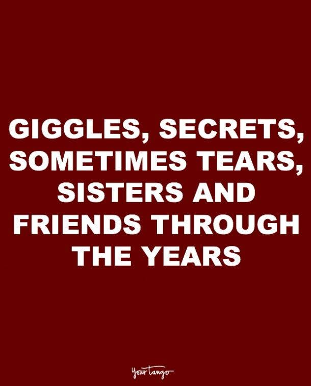10 Sister Quotes Prove That She S The Best Friend You Ll Ever Have Yourtango