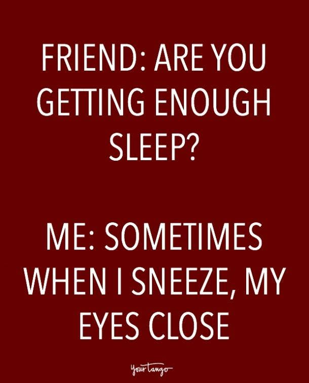 Quotes funny bedtime 21 Great