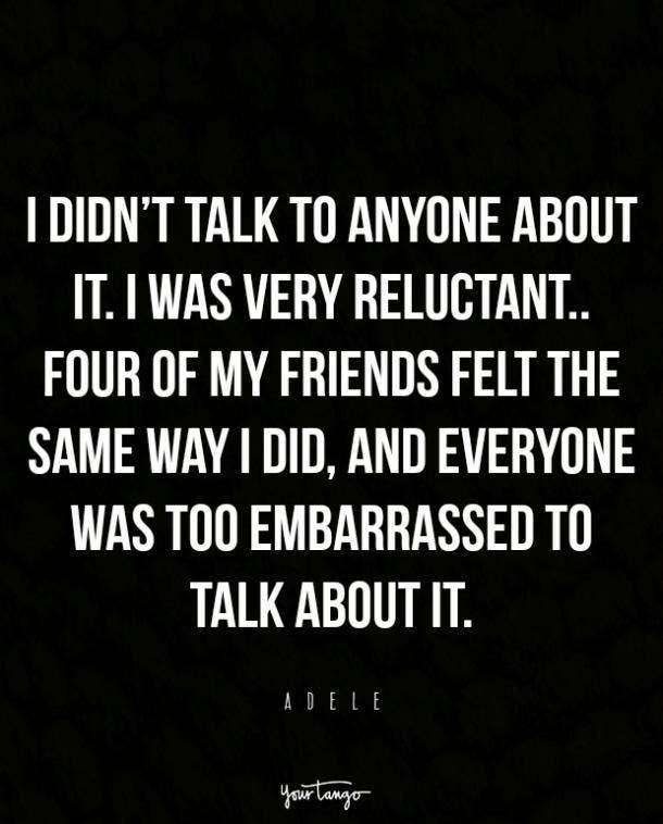 It's more common than you may think. Inspiring Mental Health Quotes Celebrities