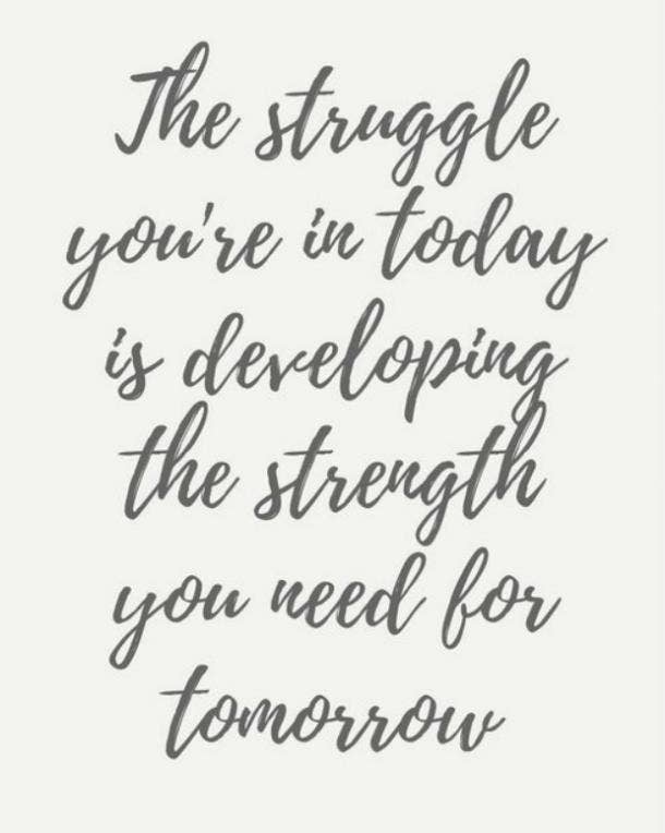On finding the strength for tomorrow. inner strength quotes
