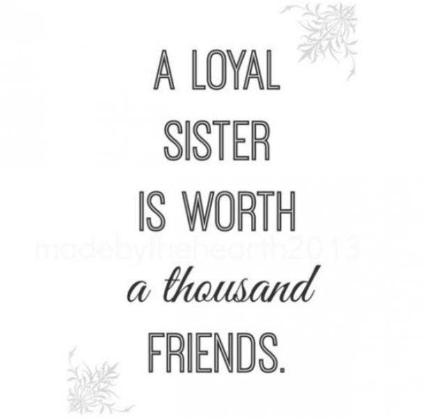 20 Best Sister Quotes To Describe Your Unbreakable Bond Yourtango Someone you can't get rid of, someone who is always ratting you out! 20 best sister quotes to describe your