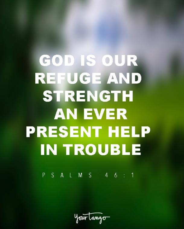 20. You don't have to be strong alone. Strength Quotes From The Bible