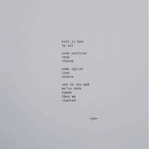 <strong>On what makes us human.</strong> Jarod Wabick Instagram Poetry Love Yourself Quotes