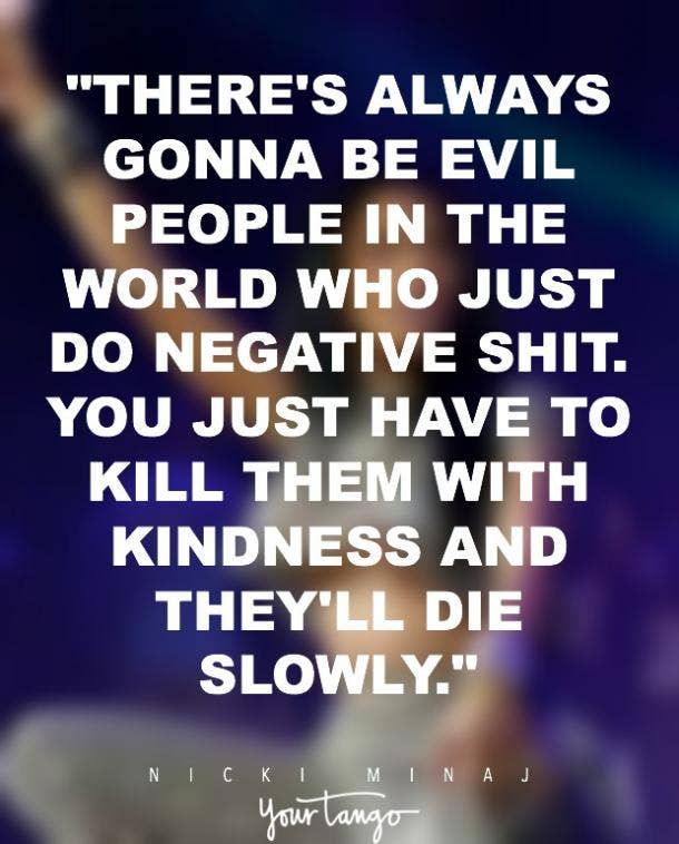 11 Inspiring Nicki Minaj Quotes To Boost Your Self Esteem Yourtango