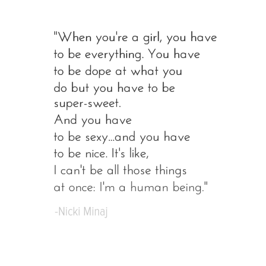 Nicki Minaj women quotes