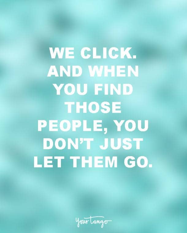 15 Soulmates Quotes To Share With Your Best Friend For Life Yourtango