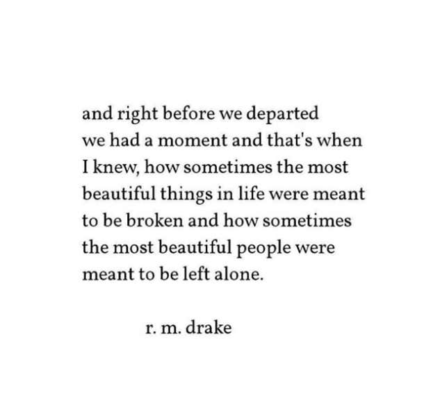 85 Best R M Drake Quotes On Life Love Happiness Yourtango