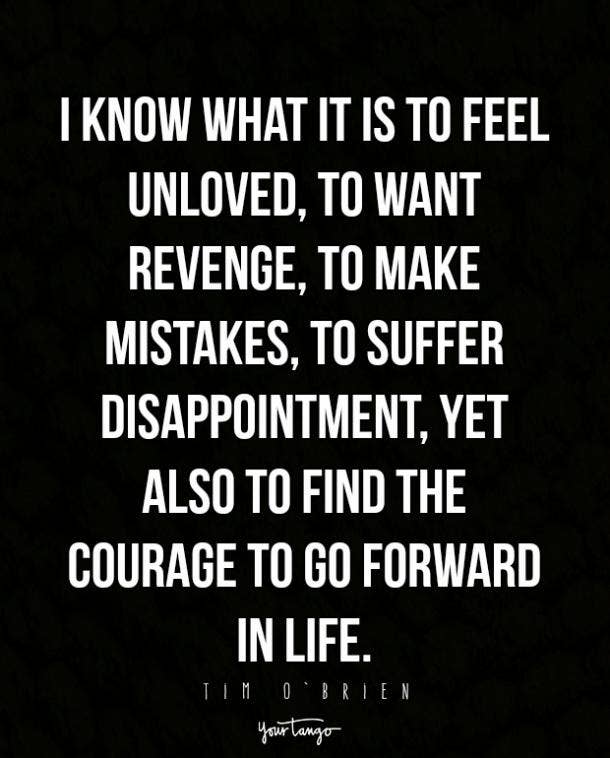 10 Strength Quotes For When You Re Feeling Unwanted And Unloved Yourtango