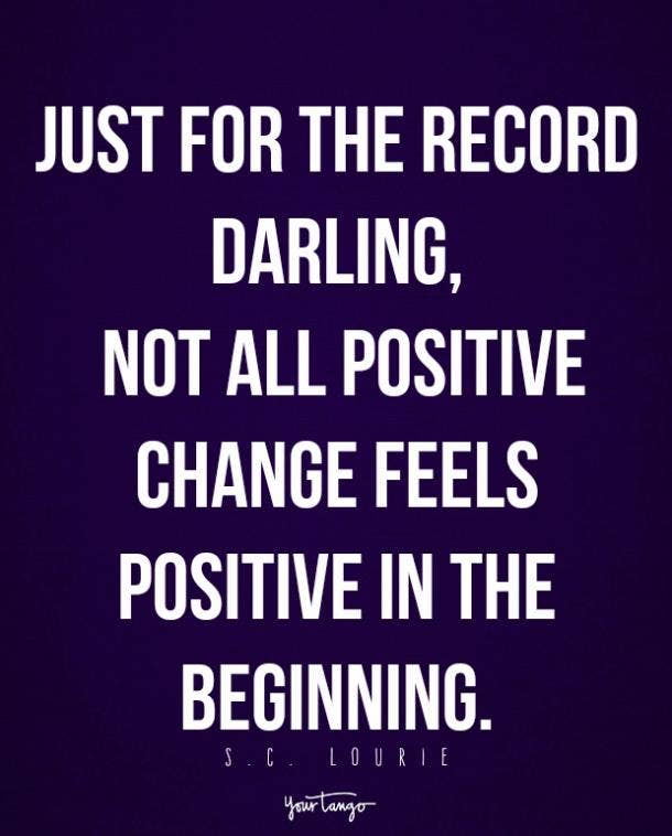 The 15 Best Inspirational Quotes About Change And How To Deal With It Yourtango