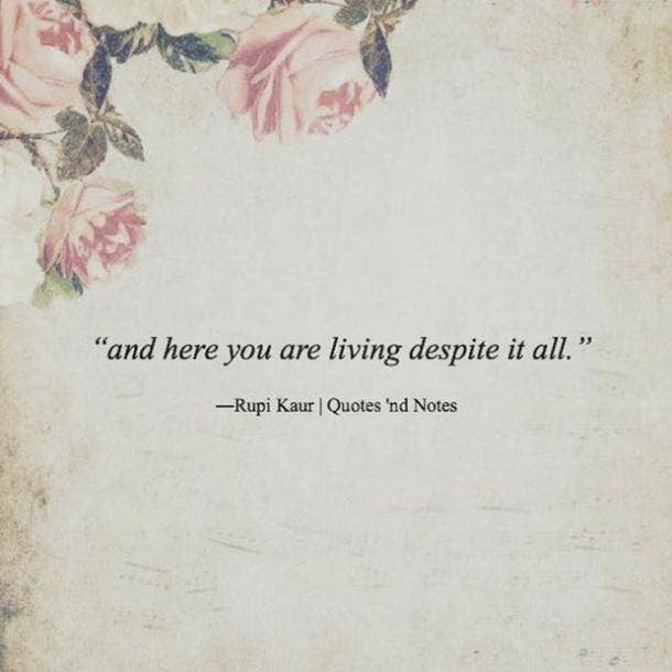 You are living. Happiness Quotes When You're Depressed