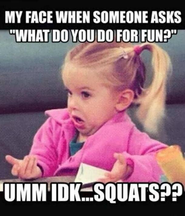 The 12 Best Leg Day Memes That Anyone Who Works Out Can Relate To