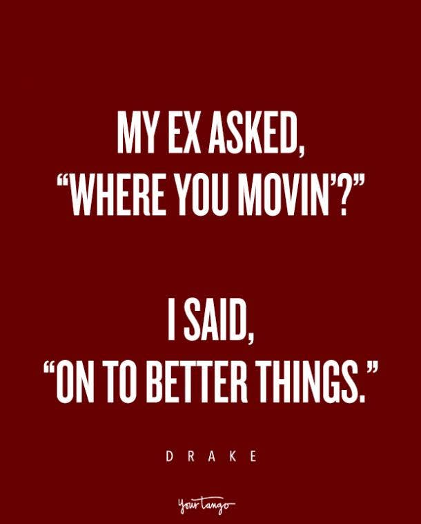 16 Sad Drake Quotes On Heartbreak Breakups Yourtango Is it just me, or does it seem as. 16 sad drake quotes on heartbreak