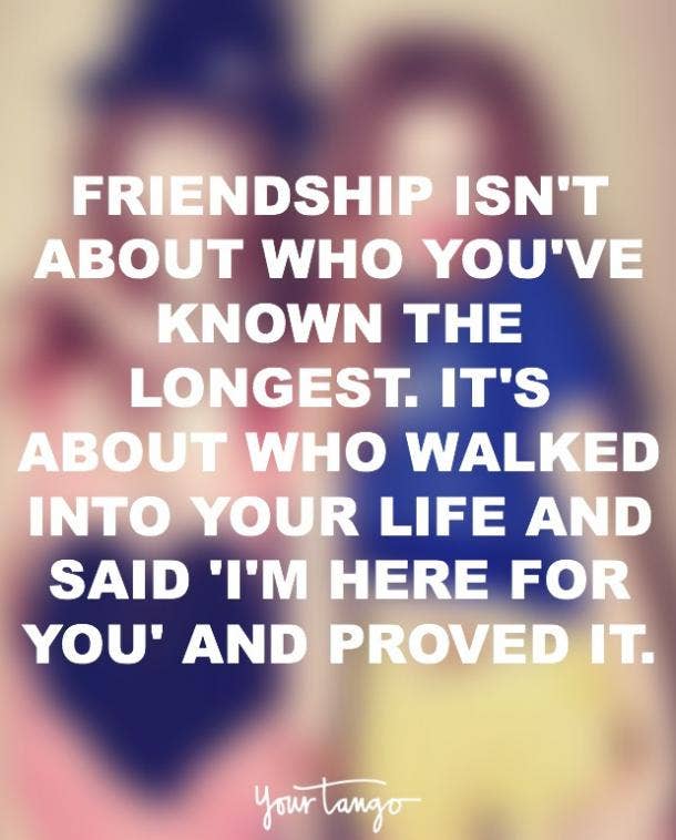 12 Of The Best Friendship Quotes That Describe What Best Friends Shouldn T Be Yourtango