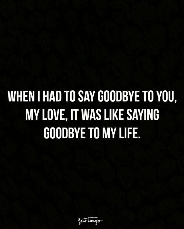 Sad Quotes Saying Goodbye