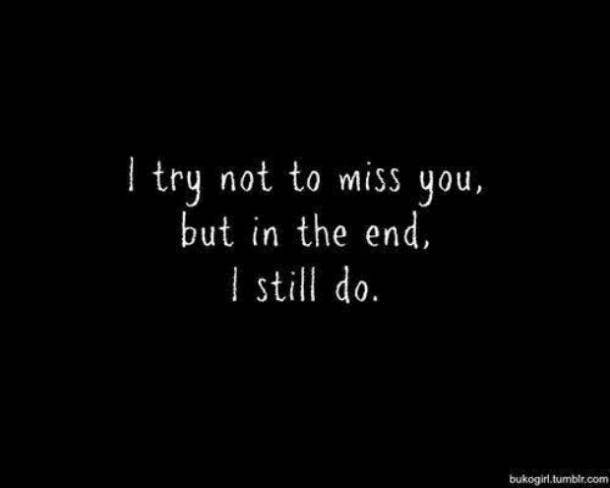 <b>It's OK to miss them.</b> Grief quote