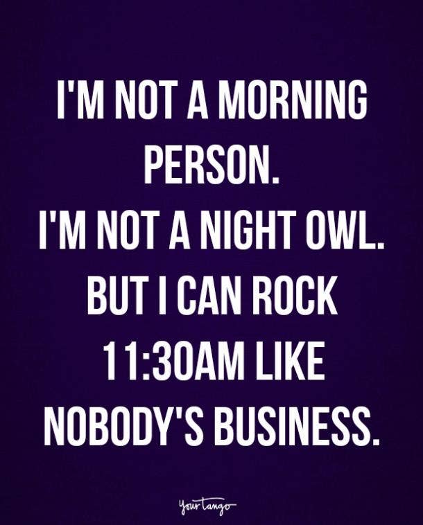 15 Good Morning Quotes For Every Person Who Hates Waking Up Yourtango 101 best motivational quotes and lines from the book the 5am club by robin sharma. 15 good morning quotes for every person