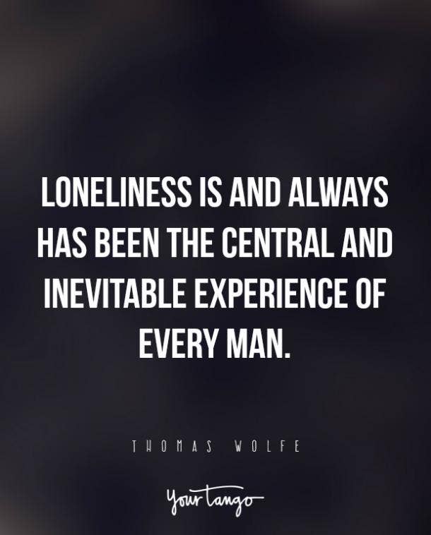 loneliness quotes