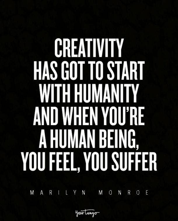We're all in this together. Best Most Famous Marilyn Monroe quotes