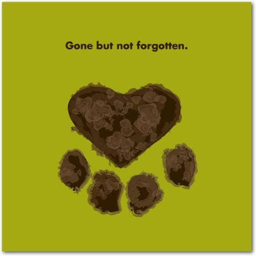 When you're feeling the absence of your precious pet, just know that their life is one you'll never forget <a href="http://blog.tinyprints.com/general-information/sympathy-cards-for-pets-in-memory-of-cody/">http://blog.tinyprints.com</a>