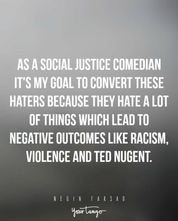 CONVERT THE HATERS! Negin Farsad Funny Quotes